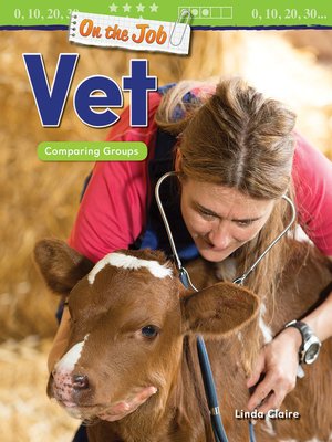 cover image of On the Job: Vet: Comparing Groups Read-along ebook